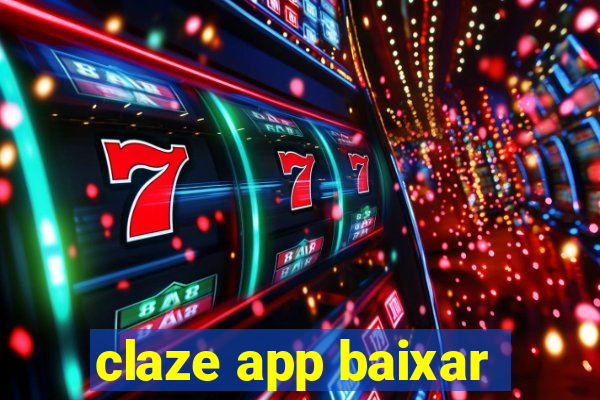 claze app baixar